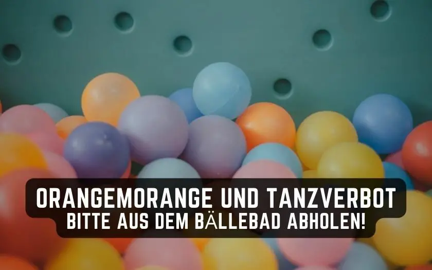 OrangeMorange und Tanzverbot