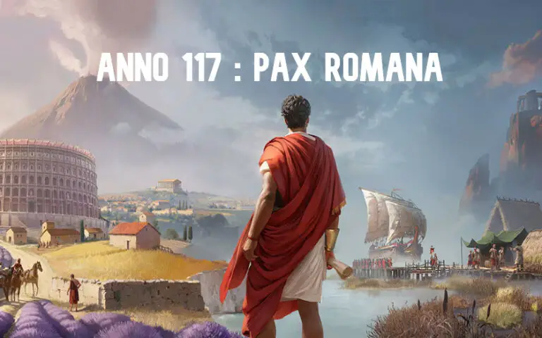 Anno 117 Pax Romana: Das nächste Anno erscheint 2025!