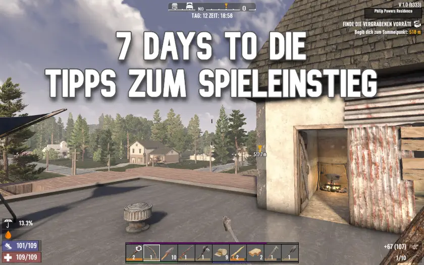 7 Days to Die Guide- Tipps zum Spieleinstieg