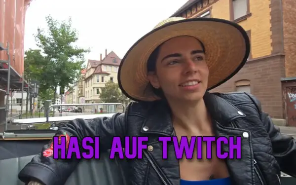 Hasi auf Twitch: Von Shooter Games zu erfolgreichen IRL Streams