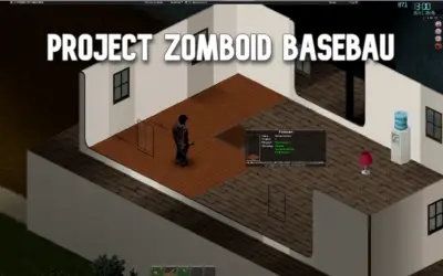 Project Zomboid Base Guide