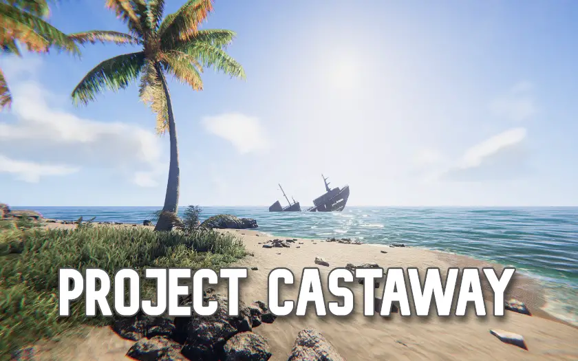 Project Castaway