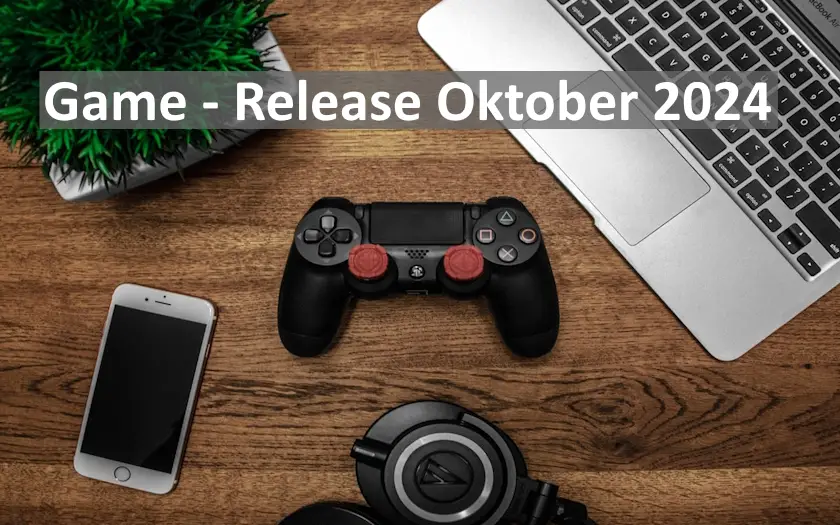 Game - Release Oktober 2024 Titelbild