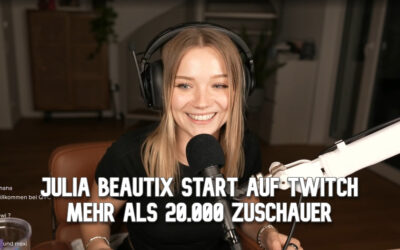 Julia Beautx auf Twitch vor mehr als 20.000 Zuschauern