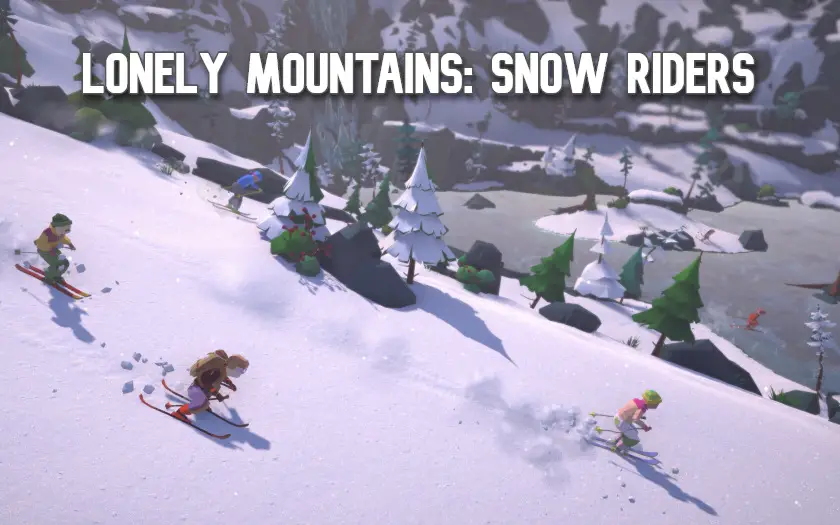 Lonely Mountains: Snow Riders